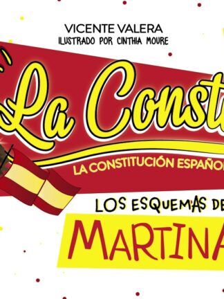 Constitución Española. Los esquemas de Martina
