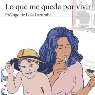 Lo que me queda por vivir