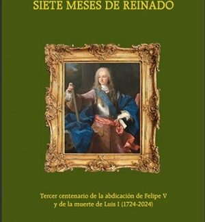 Siete meses de reinado (enero-agosto de 1724)