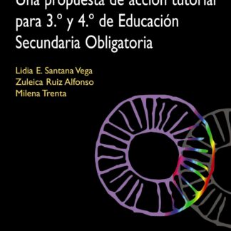 Programa HEBE. Una propuesta de acción tutorial para 3º y 4º de Educación Secundaria Obligatoria
