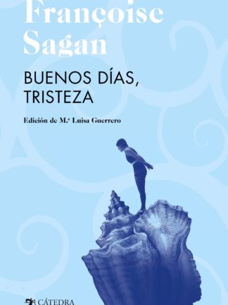 Buenos días, tristeza