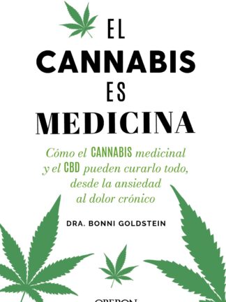 El cannabis es medicina