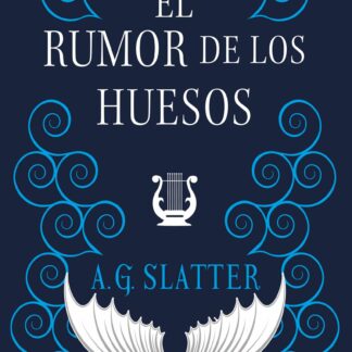 El rumor de los huesos
