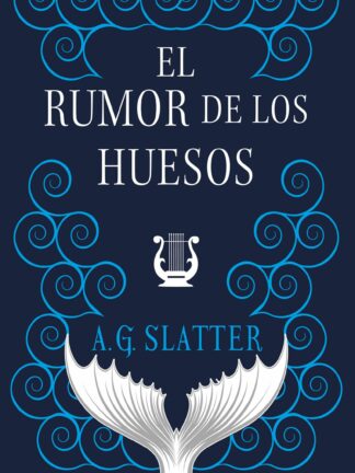 El rumor de los huesos