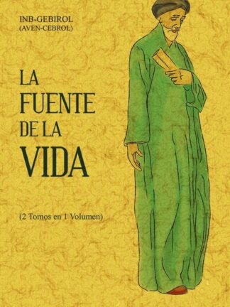 La fuente de la vida (Edición Facsímil)