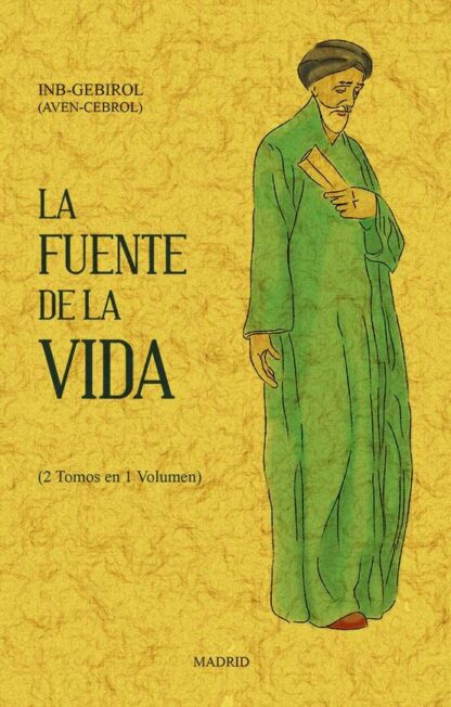 La fuente de la vida (Edición Facsímil)