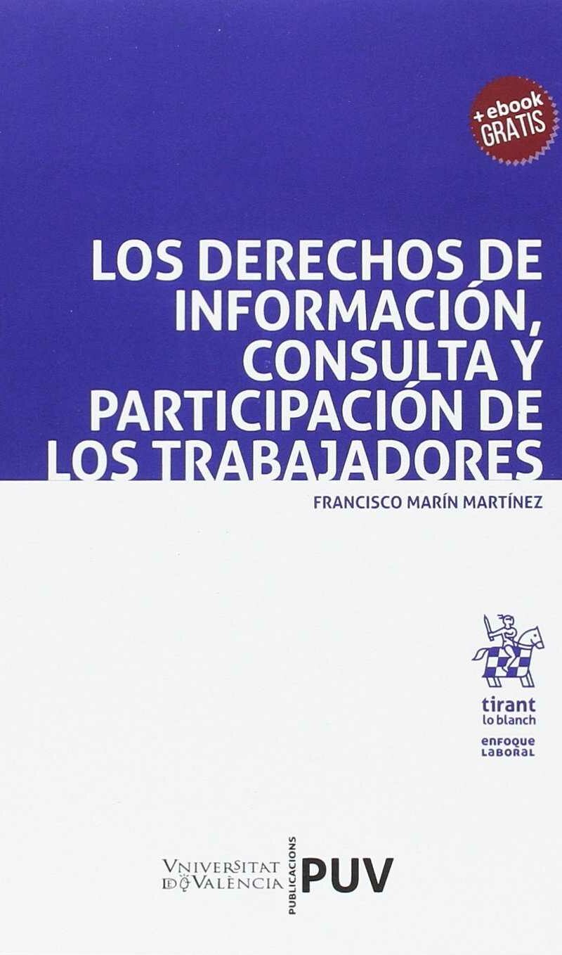 Derechos de Información. Consulta y Participación de los Trabajadores