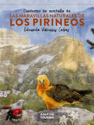 Cuaderno de montaña de las maravillas naturales de los Pirineos
