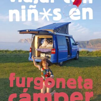 Viajar con niños en furgoneta cámper (o autocaravana)