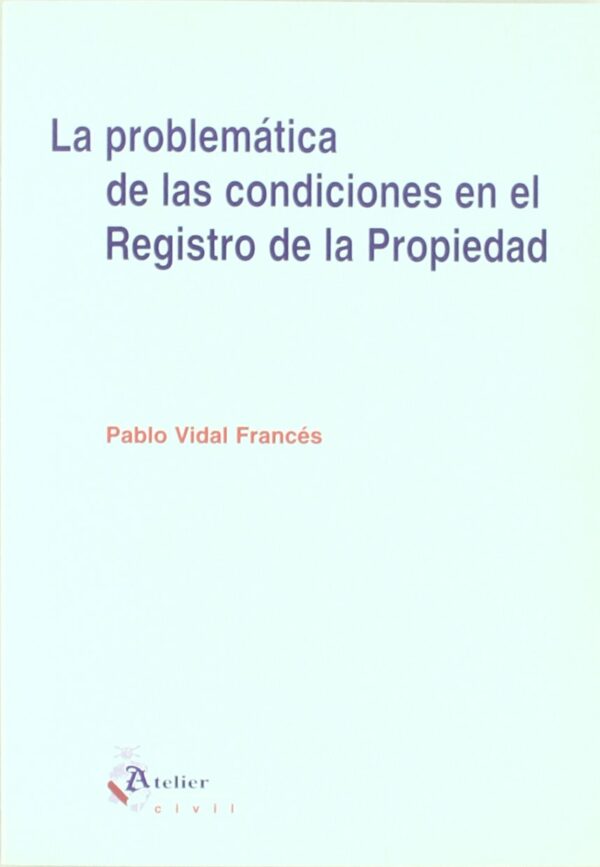 Problemática condiciones Registro Propiedad