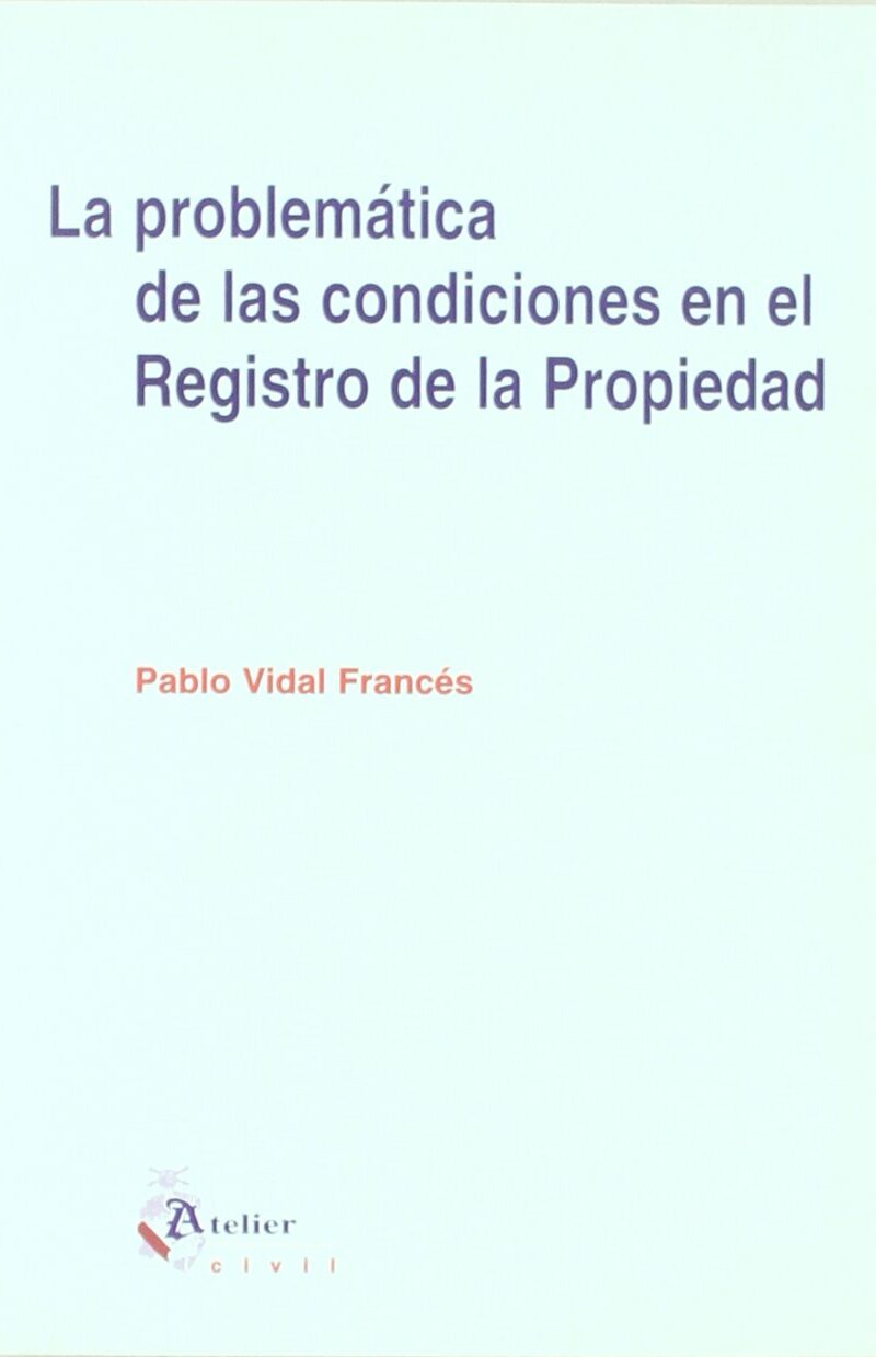 Problemática condiciones Registro Propiedad