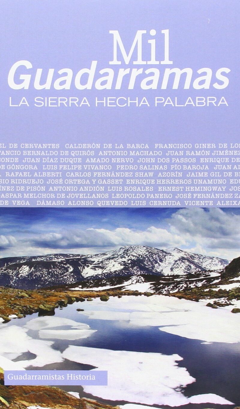 Mil Guadarramas La sierra hecha palabra