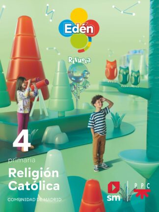 Religión católica. 4 Primaria. Edén. Revuela. Comunidad de Madrid