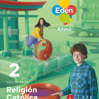 Religión católica. 2 Secundaria. Edén. Revuela. Comunidad de Madrid