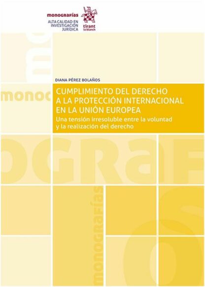 Cumplimiento del Derecho a la protección internacional en la Unión Europea