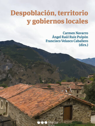 Despoblación, territorio y gobiernos locales
