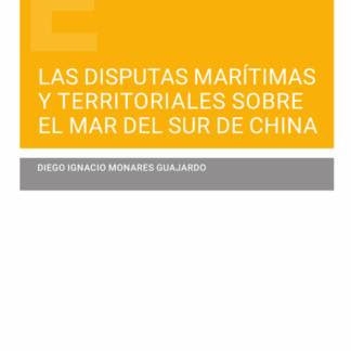 Disputas marítimas y territoriales sobre el Mar del Sur de China