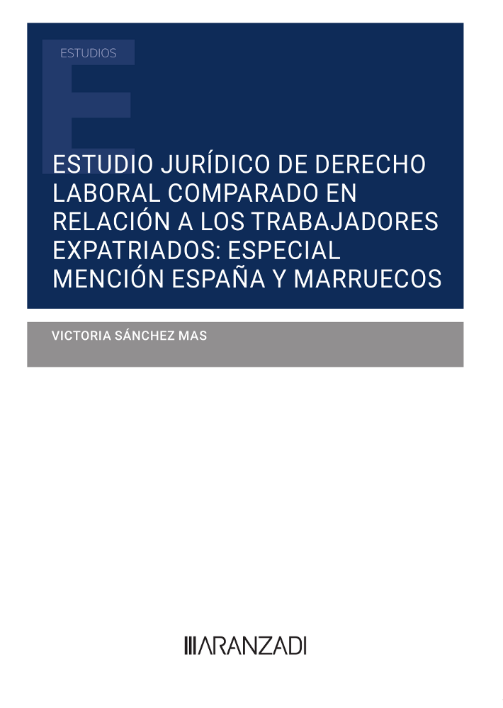 Estudio Jurídico de Derecho Laboral comparado en relación a los trabajadores expatriados