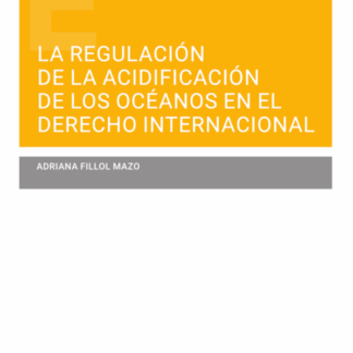 Regulación de la acidificación de los océanos en el derecho internacional