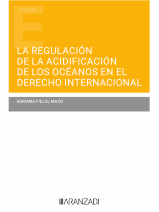 Regulación de la acidificación de los océanos en el derecho internacional