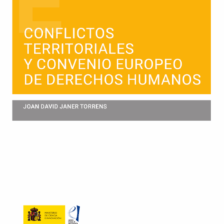 Conflictos territoriales y Convenio Europeo de Derechos Humanos