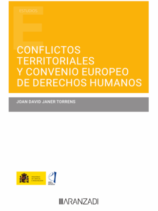 Conflictos territoriales y Convenio Europeo de Derechos Humanos