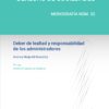 Deber de lealtad y responsabilidad de los administradores