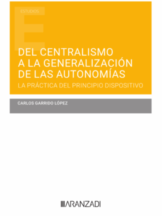 Del centralismo a la generalización de las autonomías