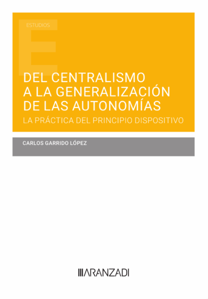 Del centralismo a la generalización de las autonomías