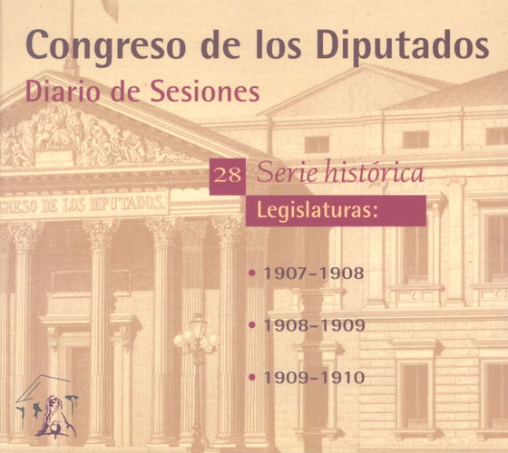 Diario de Sesiones Legislaturas 1907-1910 DVD Nº 28
