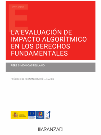 La evaluación de impacto algorítmico en los derechos fundamentales