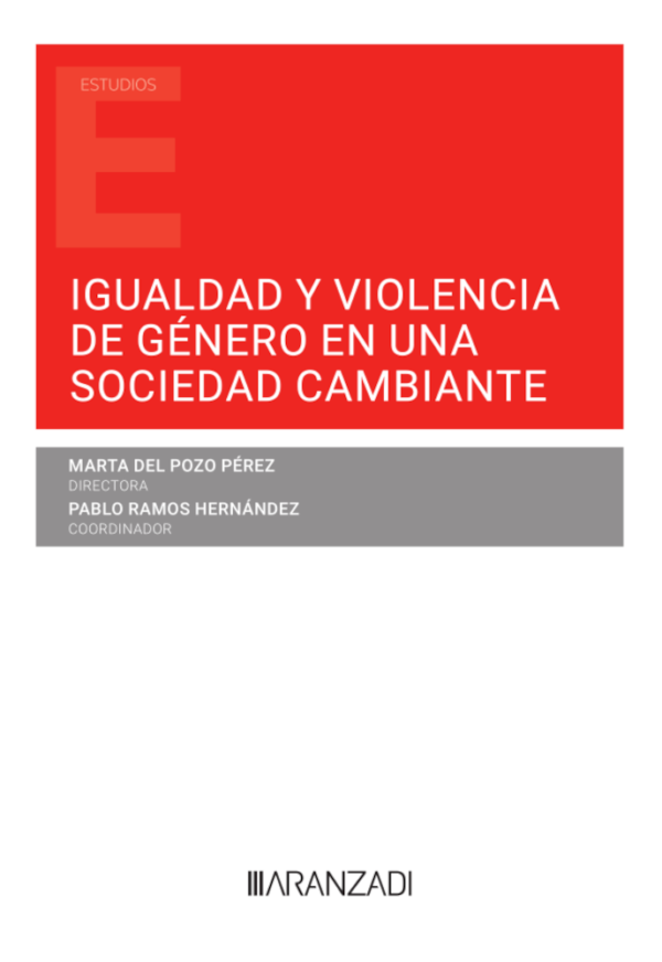 Igualdad y violencia de género en una sociedad cambiante