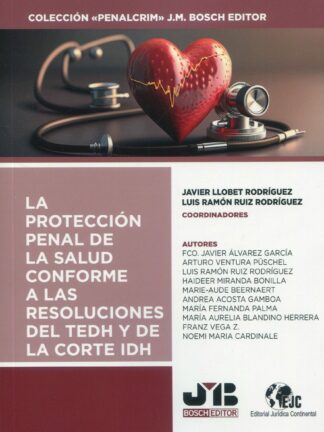 Protección penal de la salud, conforme a las resoluciones del TEDH y de la corte IDH