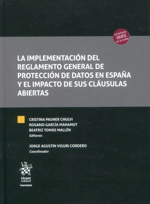 Implementación del reglamento general de protección de datos en España 9788411478496