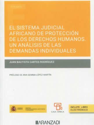 Sistema judicial africano de protección de los derechos humanos. Una análisis de las demandas individuales