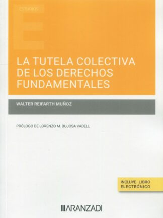 La tutela colectiva de los derechos fundamentales