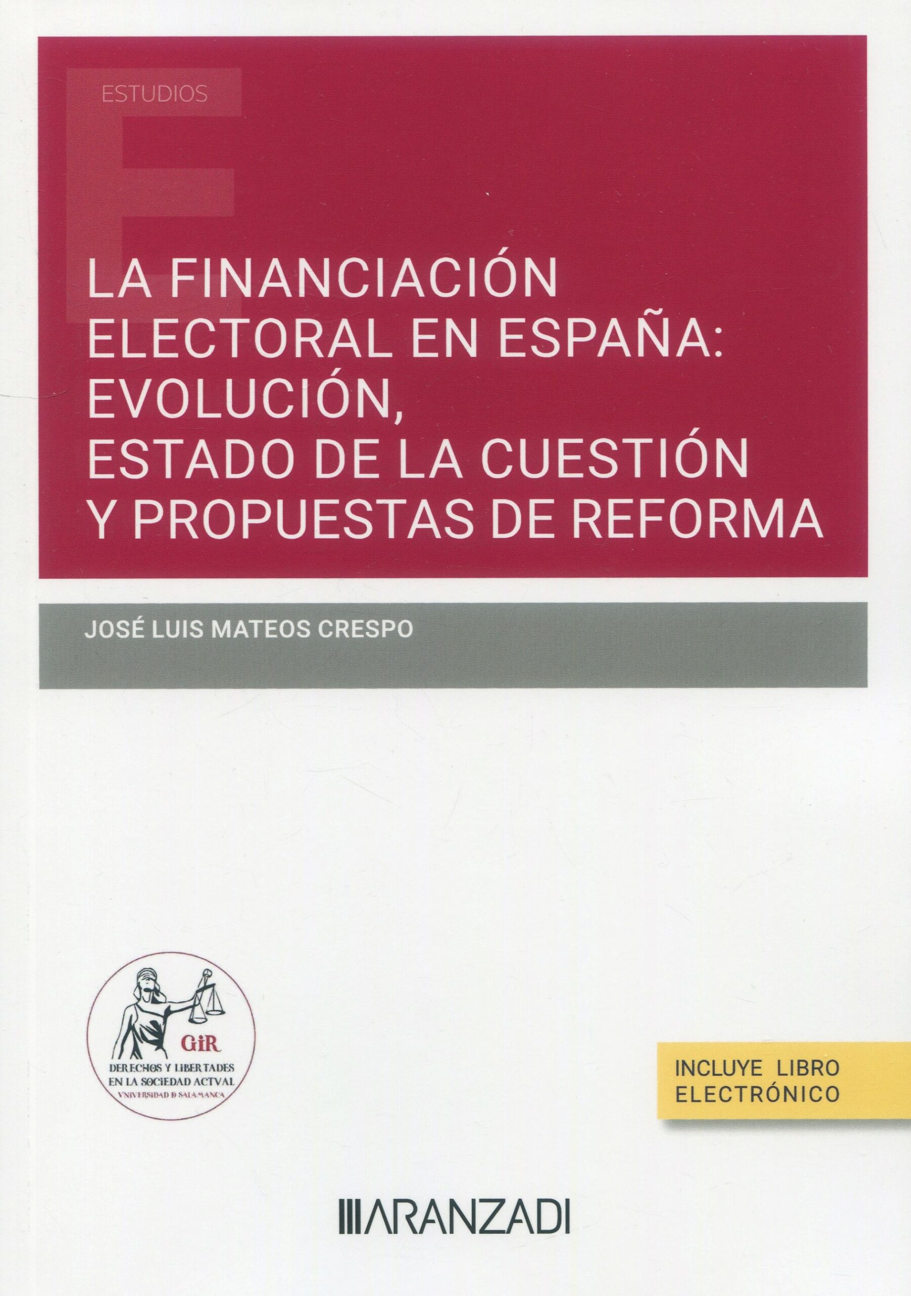 Financiación electoral en España evolución 9788411257442