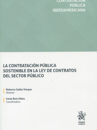 La contratación pública sostenible en la Ley de Contratos del Sector Público