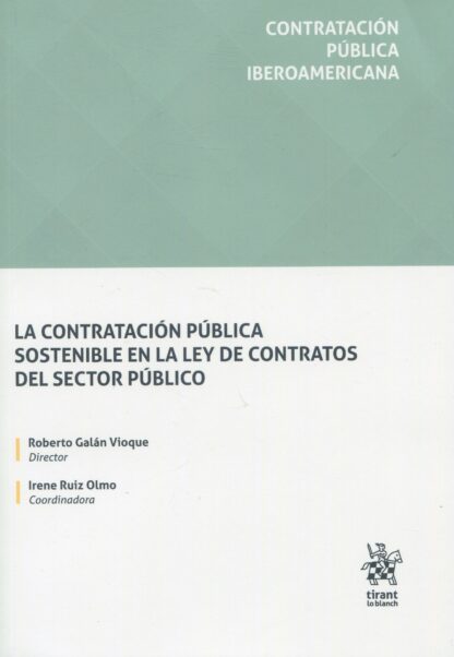 La contratación pública sostenible en la Ley de Contratos del Sector Público
