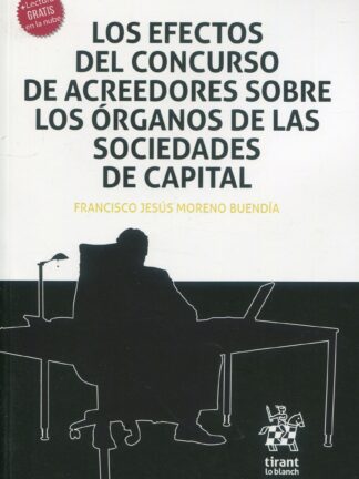 Los efectos del concurso de acreedores sobre los órganos de las sociedades de capital