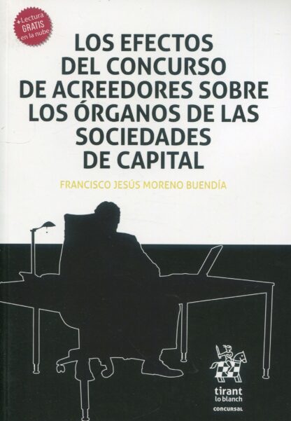 Los efectos del concurso de acreedores sobre los órganos de las sociedades de capital