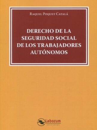 Derecho de la Seguridad Social de los trabajadores autónomos