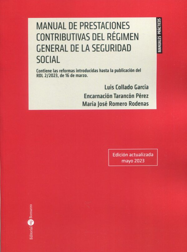 Manual prestaciones contributivas régimen general Seguridad Social 9788419574220