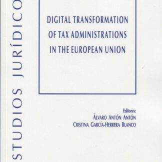 Digital transformation of tax administrations in the European Union