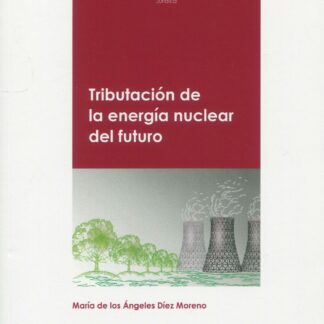 Tributación de la energía nuclear del futuro