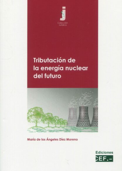 Tributación de la energía nuclear del futuro