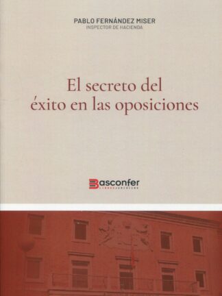 Secreto del éxito en las oposiciones