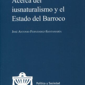 Acerca del iusnaturalismo y el Estado del Barroco