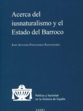 Acerca del iusnaturalismo y el Estado del Barroco