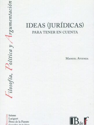 Ideas (jurídicas) para tener en cuenta